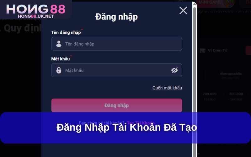 Đăng nhập tài khoản đã tạo Đăng nhập tài khoản đã tạo