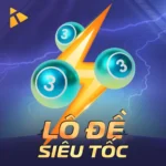 Lô Đề Siêu Tốc