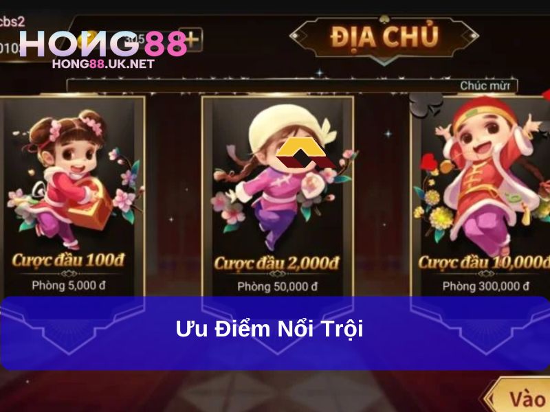 Địa Chủ Hong88 - Game Bài Đổi Thưởng Hiện Đại Cho Những Ai Đam Mê Thử Thách 3 Ưu điểm nổi trội